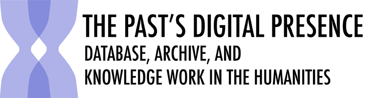 The Past's Digital Presence, February 19-20, 2010