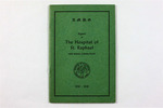 Hospital of Saint Raphael Annual Report, 1938-1948