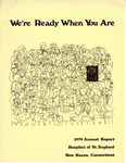 We're Ready When You Are, 1979 Annual Report, Hospital of Saint Raphael