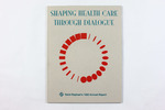 Shaping Health Care Through Dialogue, Saint Raphael's 1992 Annual Report