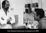 Dr. William Marks talking with first pancreas transplant in Connecticut in 1989
