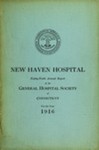 New Haven Hospital Eighty-Ninth Annual Report of the General Hospital Society of Connecticut for the Year 1916
