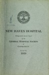 New Haven Hospital Nintey-Second Annual Report of the General Hospital Society of Connecticut for the Year 1919