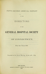 Fifty-Second Annual Report of the Directors of the General Hospital Society of Connecticut