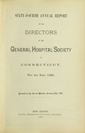 Sixty-Fourth Annual Report of the Directors of the General Hospital Society of Connecticut